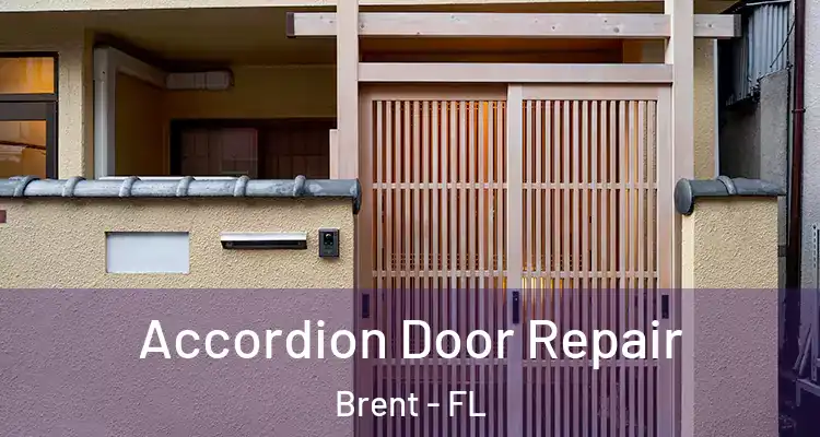  Accordion Door Repair Brent - FL