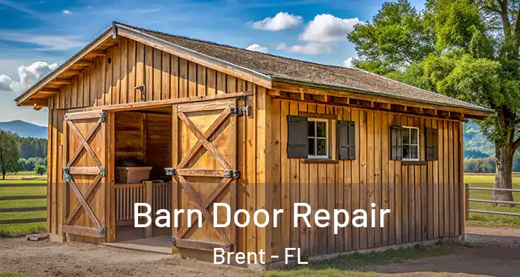  Barn Door Repair Brent - FL