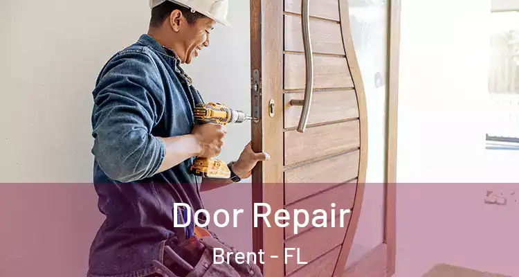  Door Repair Brent - FL