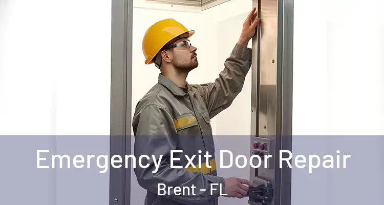  Emergency Exit Door Repair Brent - FL