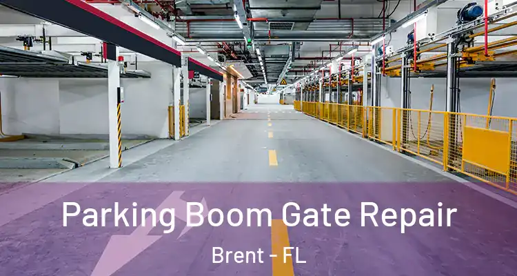  Parking Boom Gate Repair Brent - FL
