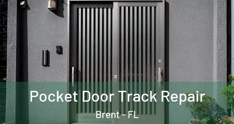  Pocket Door Track Repair Brent - FL