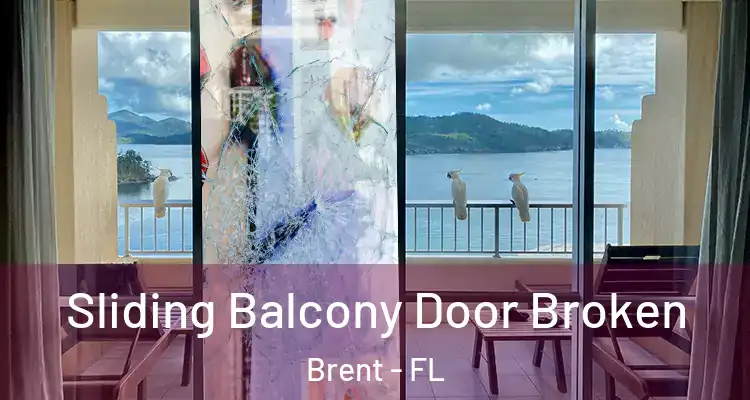  Sliding Balcony Door Broken Brent - FL