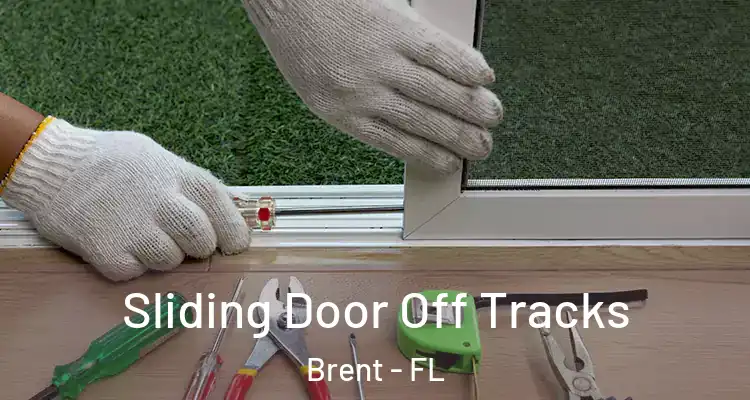  Sliding Door Off Tracks Brent - FL