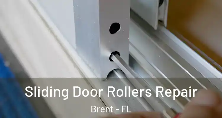  Sliding Door Rollers Repair Brent - FL