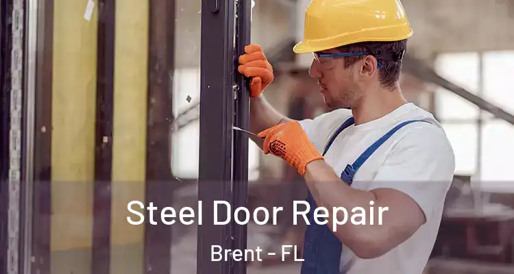  Steel Door Repair Brent - FL